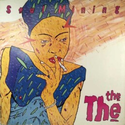 The The - Soul Mining